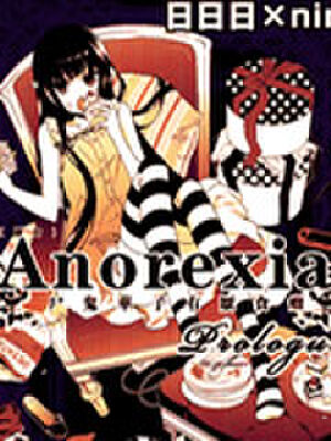 Anorexia,Anorexia漫画