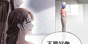 第230话 封林莫名其妙的生气